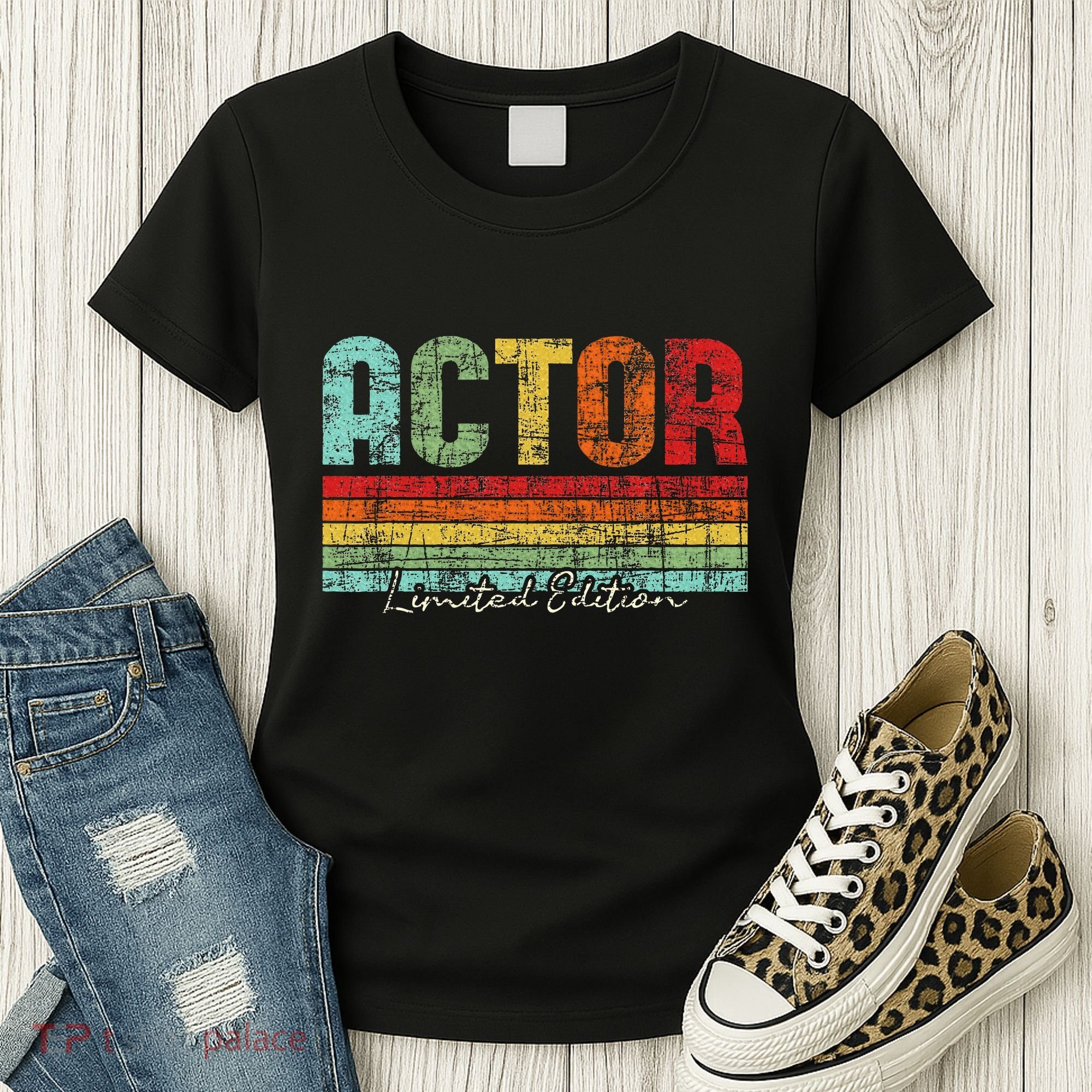 Actor Limited Edition Acting Lover Theatre Drama Women's T-Shirt