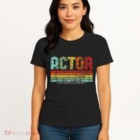 Actor Limited Edition Acting Lover Theatre Drama Women's T-Shirt thumb 4