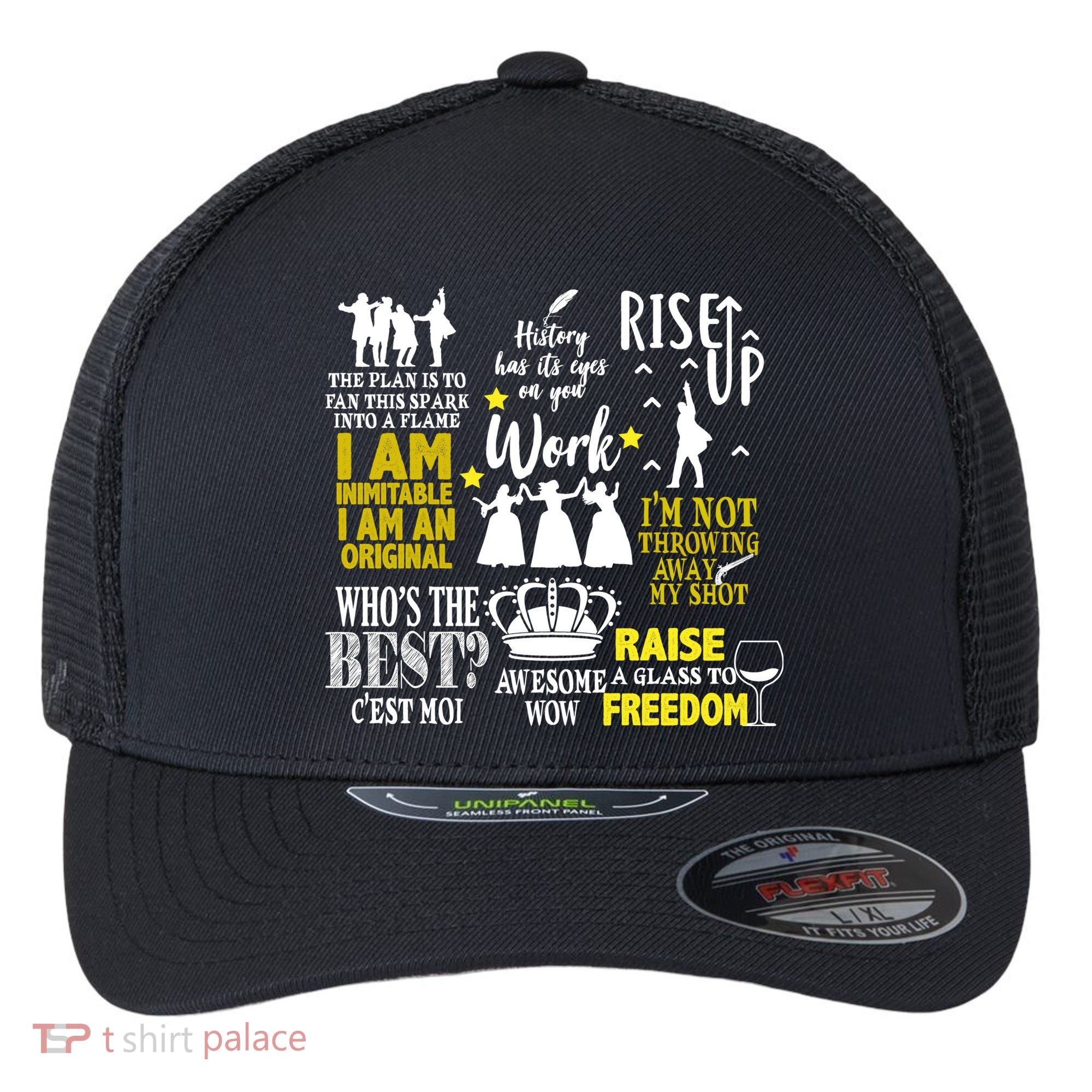 Alexander Hamilton Best Song Quotes Lyrics Flexfit Unipanel Trucker Cap