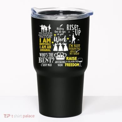 Alexander Hamilton Best Song Quotes Lyrics Tumbler