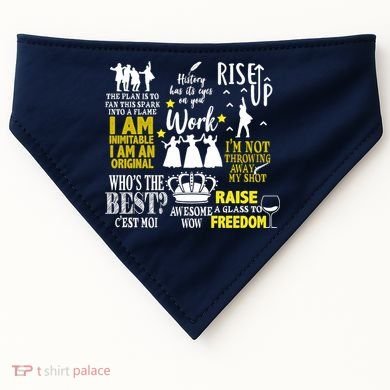Alexander Hamilton Best Song Quotes Lyrics USA-Made Doggie Bandana