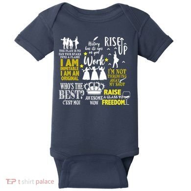 Alexander Hamilton Best Song Quotes Lyrics Baby Bodysuit