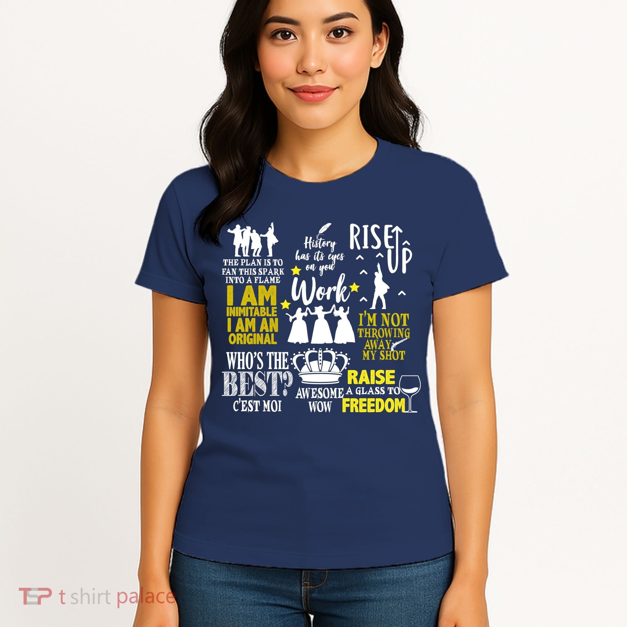 Alexander Hamilton Best Song Quotes Lyrics Women's T-Shirt