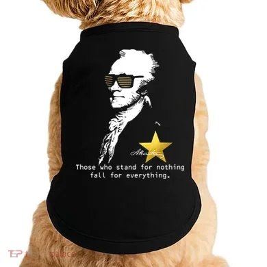 Alexander Hamilton Fall For Everything Doggie Tank