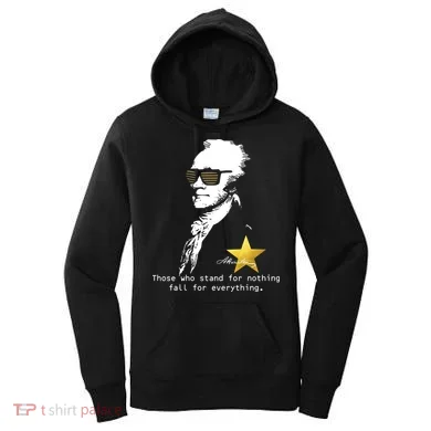 Alexander Hamilton Fall For Everything Women's Hoodie