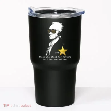 Alexander Hamilton Fall For Everything Tumbler