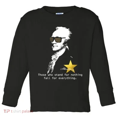 Alexander Hamilton Fall For Everything Toddler Long Sleeve