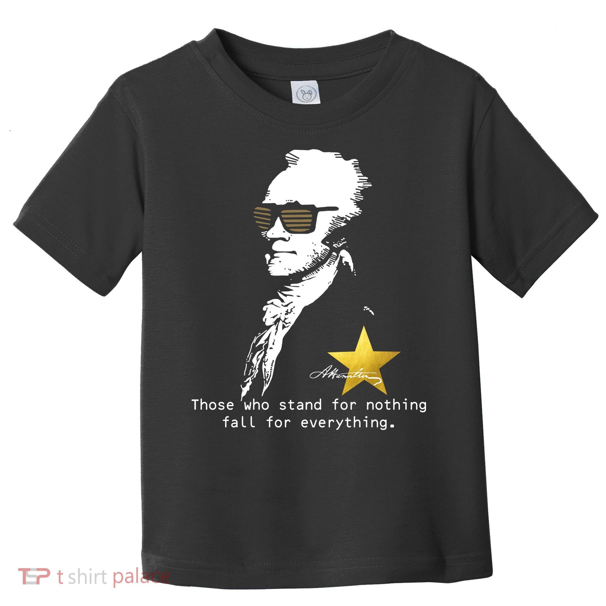 Alexander Hamilton Fall For Everything Toddler T-Shirt