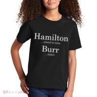 Alexander Hamilton Fan He Aimed To Miss Burr Didn't Kids T-Shirt thumb 2