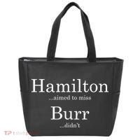Alexander Hamilton Fan He Aimed To Miss Burr Didn't Tote Bag thumb 0
