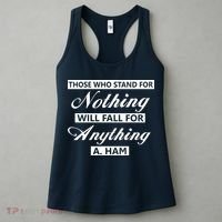 Alexander Hamilton Stand For Nothing Quote Women's Tank Top thumb 3