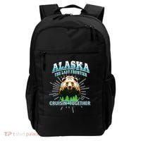 Alaska Last Frontier Family Group Trip Cruisin Together Cool Gift Backpack thumb 0
