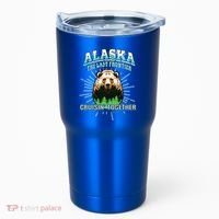 Alaska Last Frontier Family Group Trip Cruisin Together Cool Gift Tumbler thumb 0