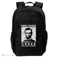 Abraham Lincoln Fords Theatre Would Not Recommend Joke Backpack thumb 0