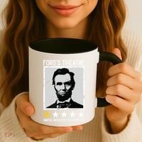 Abraham Lincoln Fords Theatre Would Not Recommend Joke Coffee Mug thumb 3