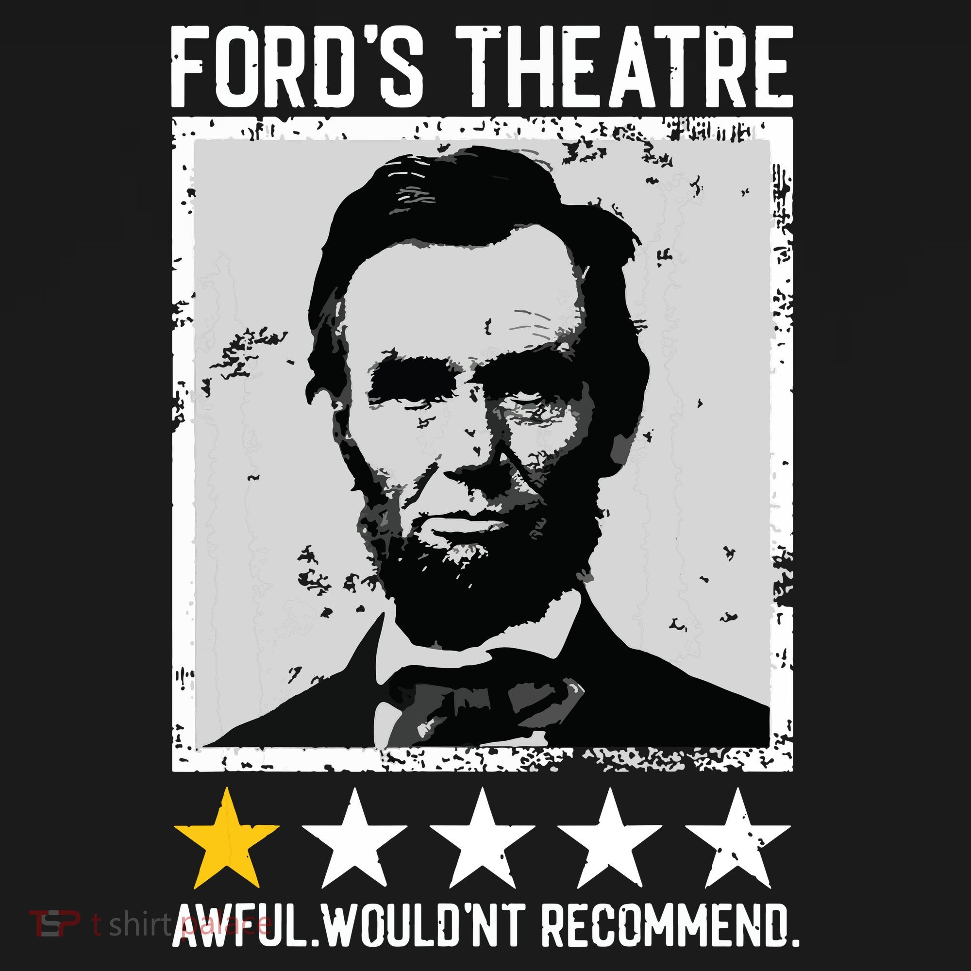 Abraham Lincoln Fords Theatre Would Not Recommend Joke Women's Hoodie