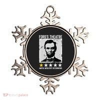 Abraham Lincoln Fords Theatre Would Not Recommend Joke Ornament thumb 0