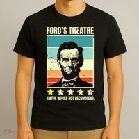 Abraham Lincoln Fords Theatre Awful Would Not Recommend T-Shirt thumb 3