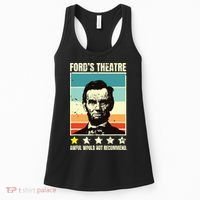 Abraham Lincoln Fords Theatre Awful Would Not Recommend Women's Tank Top thumb 0