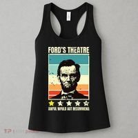 Abraham Lincoln Fords Theatre Awful Would Not Recommend Women's Tank Top thumb 3