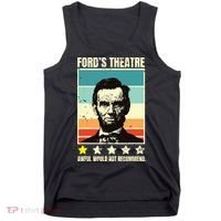 Abraham Lincoln Fords Theatre Awful Would Not Recommend Tank Top thumb 0