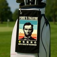 Abraham Lincoln Fords Theatre Awful Would Not Recommend Golf Towel thumb 2