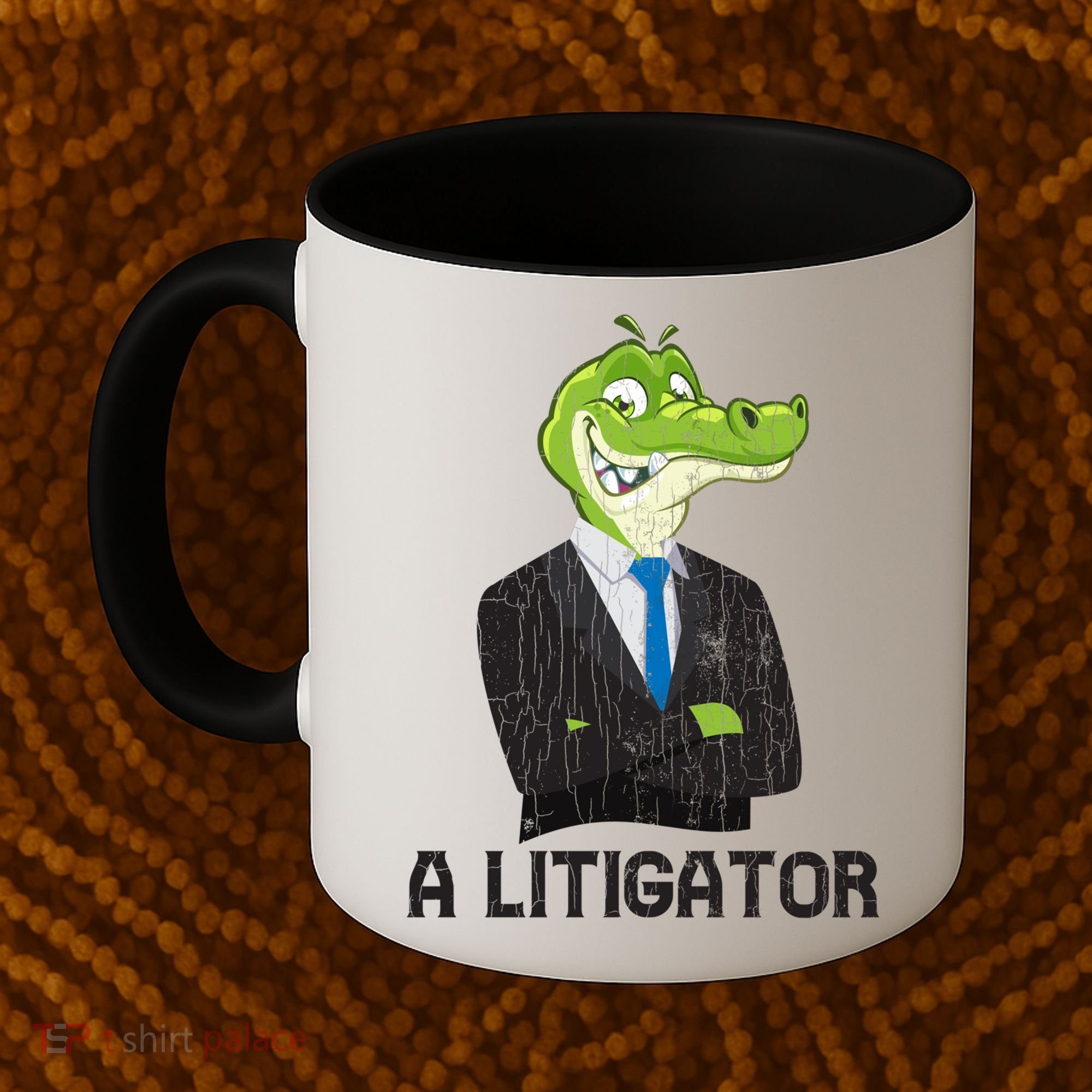 A Litigator Funny Lawyer Attorney Law School Graphic Gift Coffee Mug