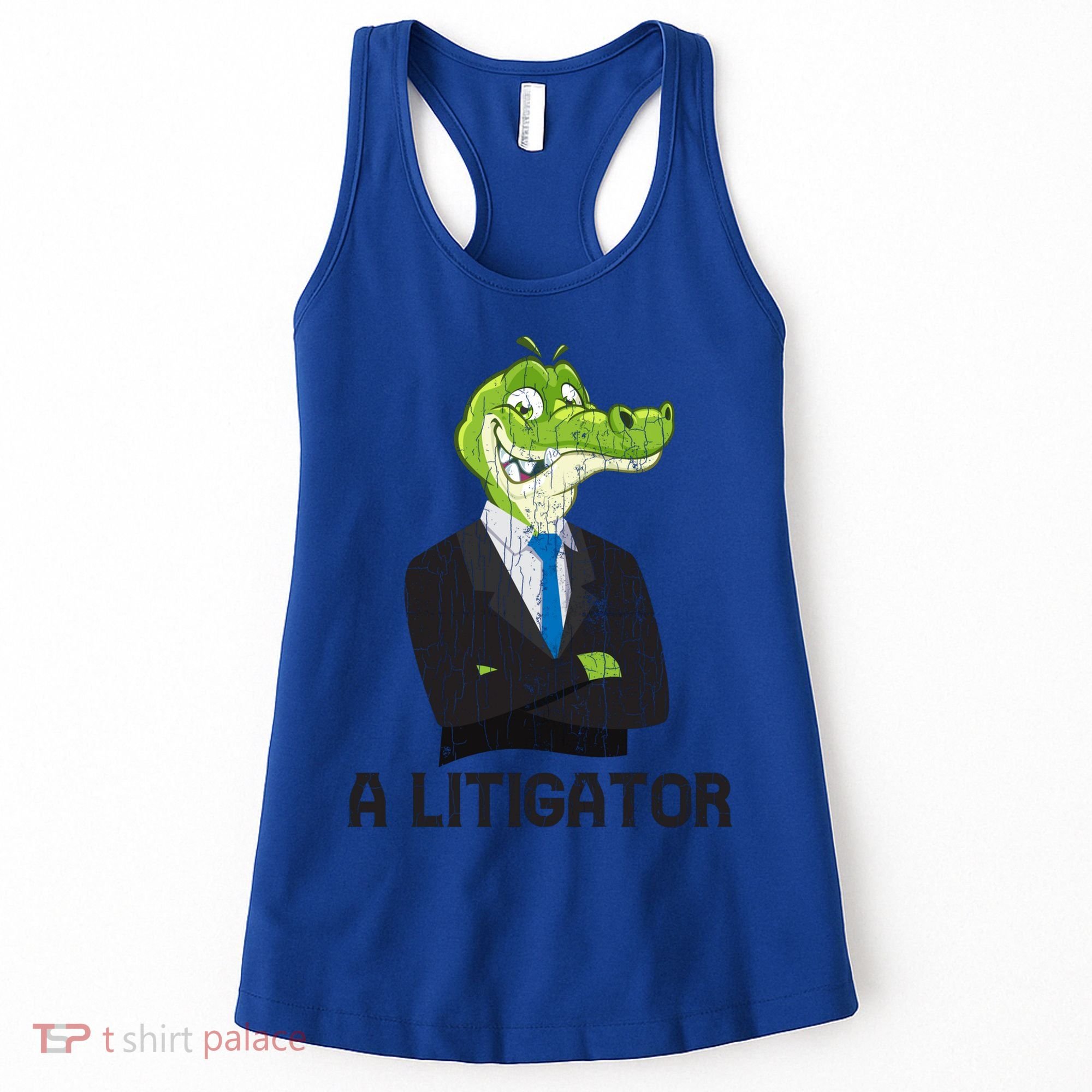 A Litigator Funny Lawyer Attorney Law School Graphic Gift Women's Tank Top