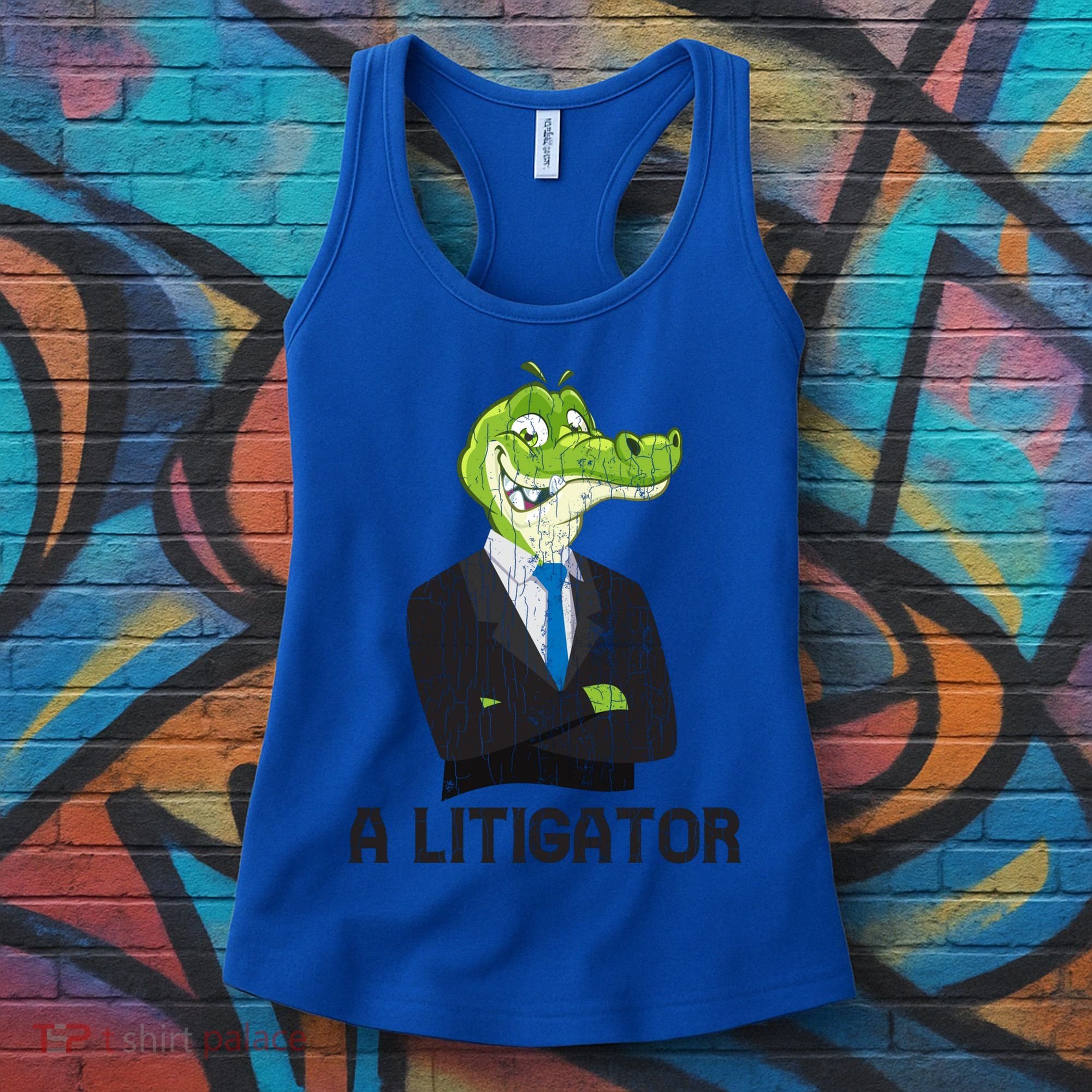 A Litigator Funny Lawyer Attorney Law School Graphic Gift Women's Tank Top
