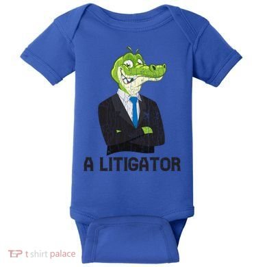 A Litigator Funny Lawyer Attorney Law School Graphic Gift Baby Bodysuit