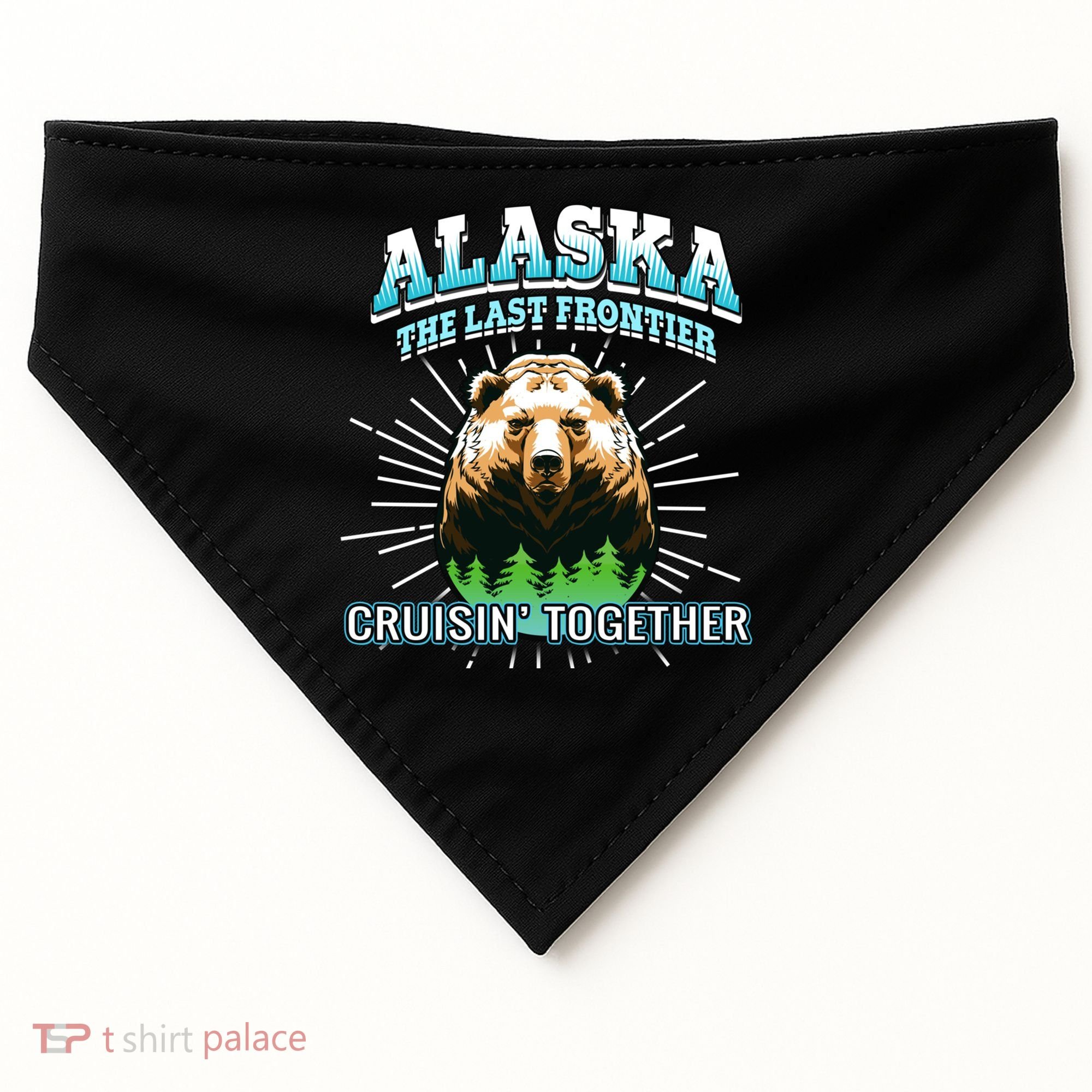 Alaska Last Frontier Family Group Trip Cruisin Together Cool Gift USA-Made Doggie Bandana