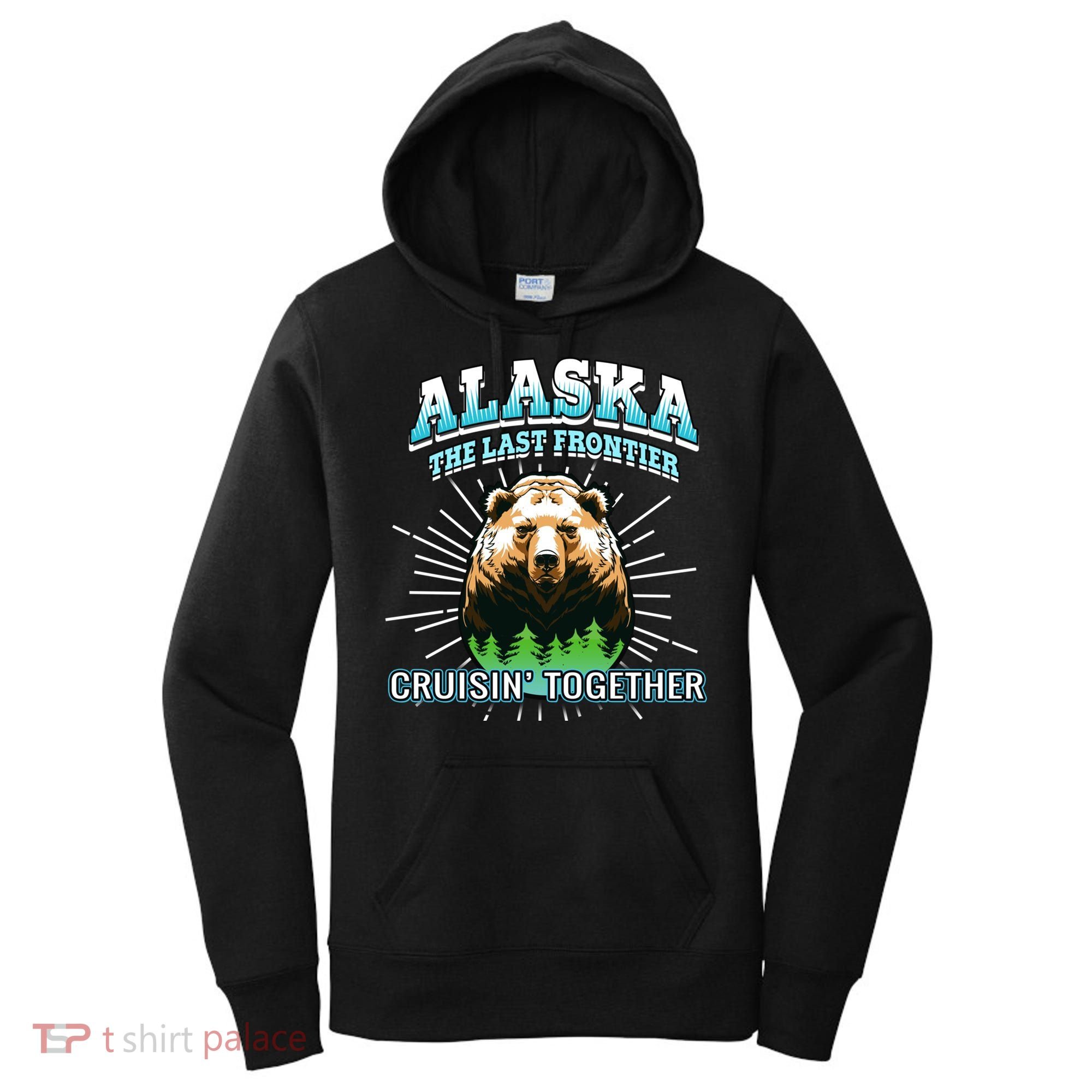 Alaska Last Frontier Family Group Trip Cruisin Together Cool Gift Women's Hoodie