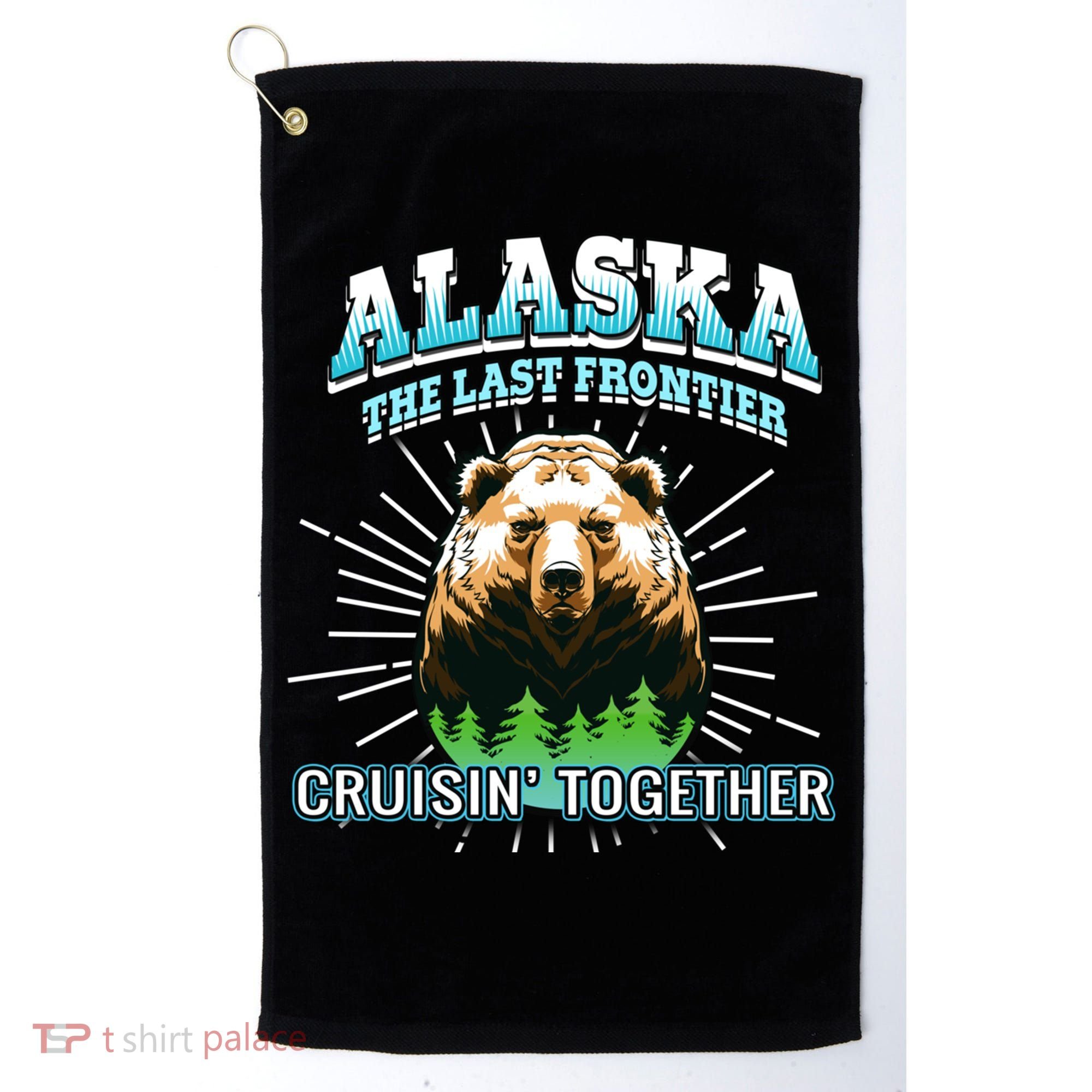 Alaska Last Frontier Family Group Trip Cruisin Together Cool Gift Golf Towel