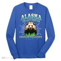 Alaska Last Frontier Family Group Trip Cruisin Together Cool Gift Long Sleeve Shirt thumb 0