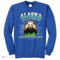 Alaska Last Frontier Family Group Trip Cruisin Together Cool Gift Sweatshirt thumb 0