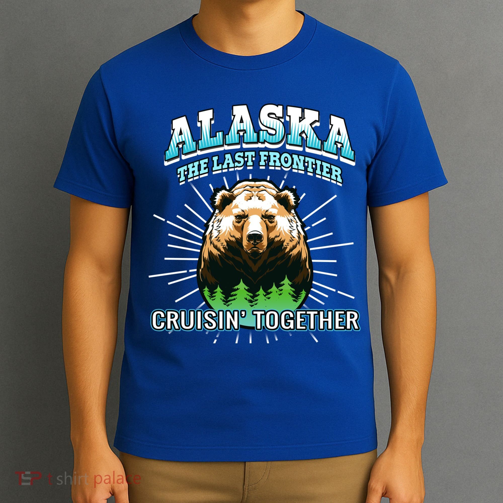 Alaska Last Frontier Family Group Trip Cruisin Together Cool Gift T-Shirt