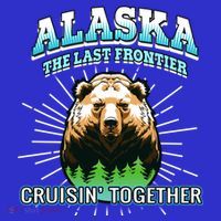 Alaska Last Frontier Family Group Trip Cruisin Together Cool Gift T-Shirt thumb 7