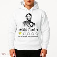 Abraham Lincoln Ford's Theatre Rating Hoodie thumb 2