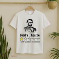 Abraham Lincoln Ford's Theatre Rating T-Shirt thumb 2