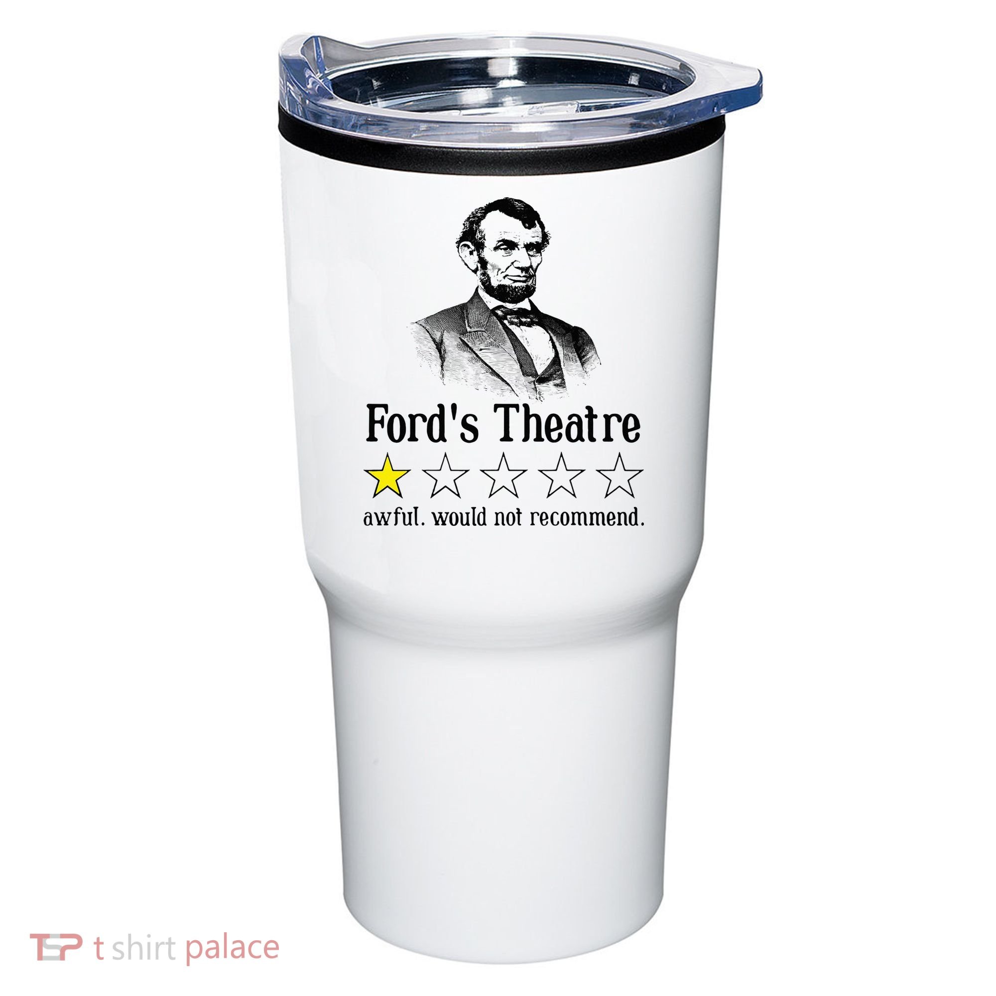 Abraham Lincoln Ford's Theatre Rating Tumbler
