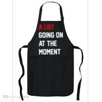 A Lot Going On At The Moment Apron thumb 0