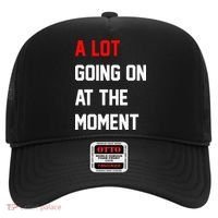 A Lot Going On At The Moment Hat thumb 0