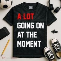 A Lot Going On At The Moment Kids Tie-Dye T-Shirt thumb 2