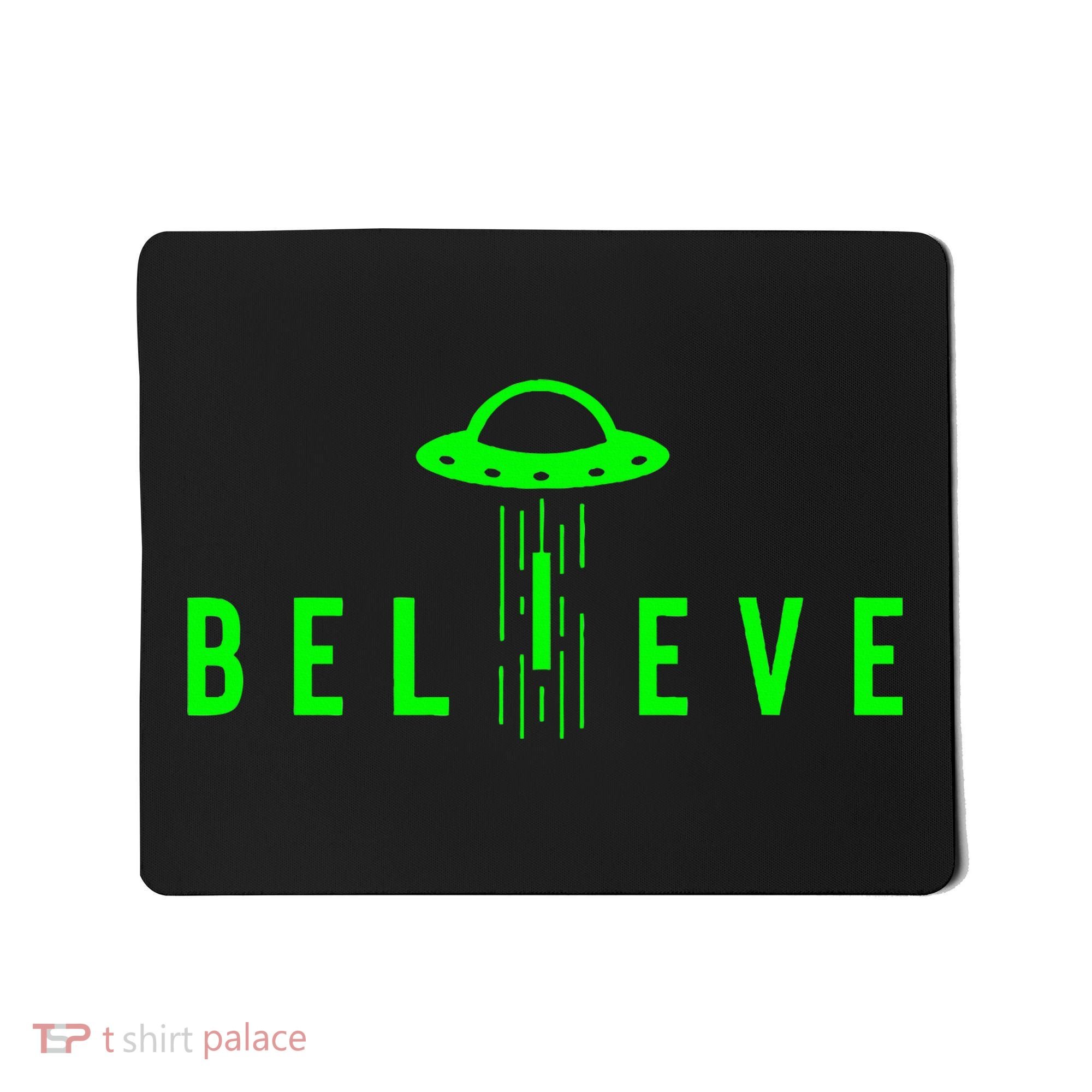 Alien Lover Gifts Ufo Abduction Believe Mousepad