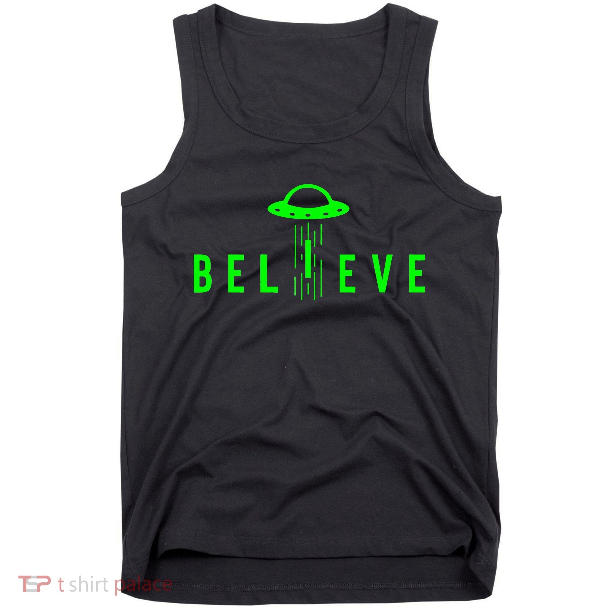 Alien Lover Gifts Ufo Abduction Believe Tank Top