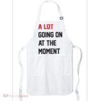 A Lot Going On At The Moment Apron thumb 0