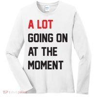 A Lot Going On At The Moment Women's Long Sleeve Shirt thumb 0