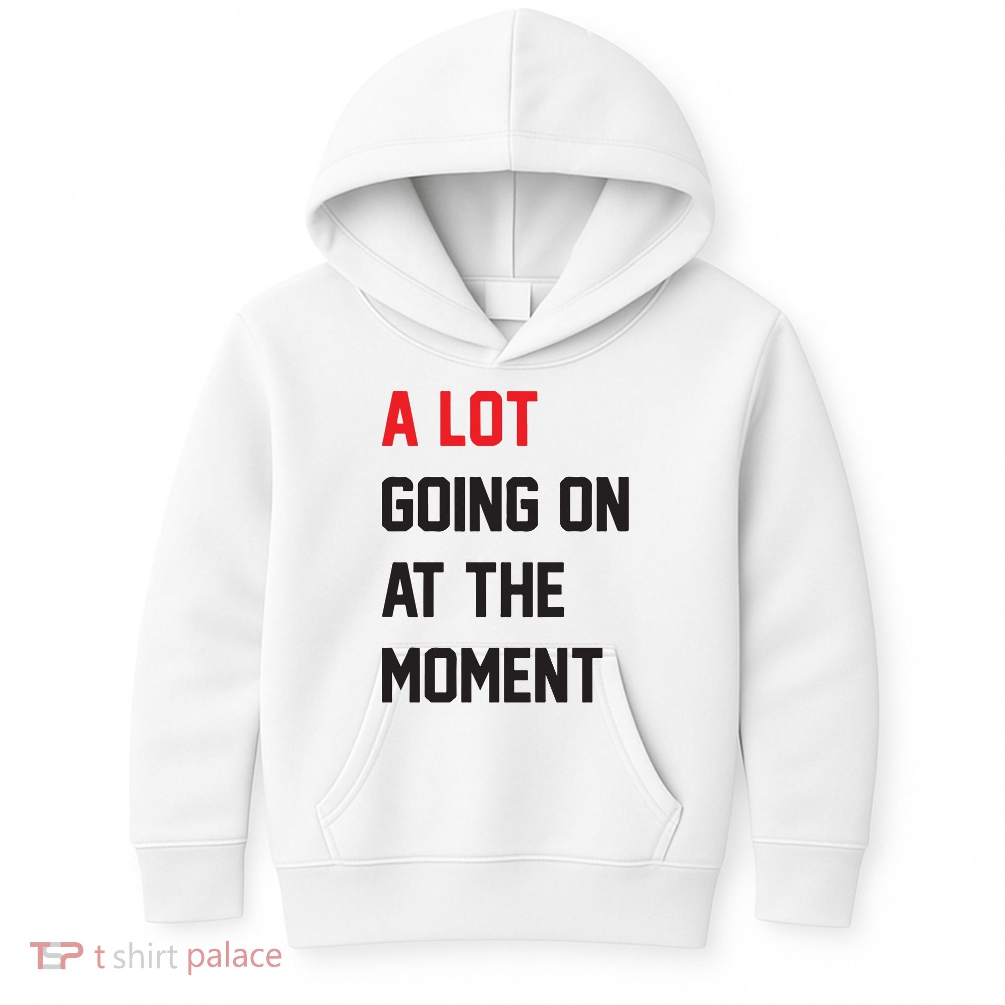 A Lot Going On At The Moment Kids Hoodie