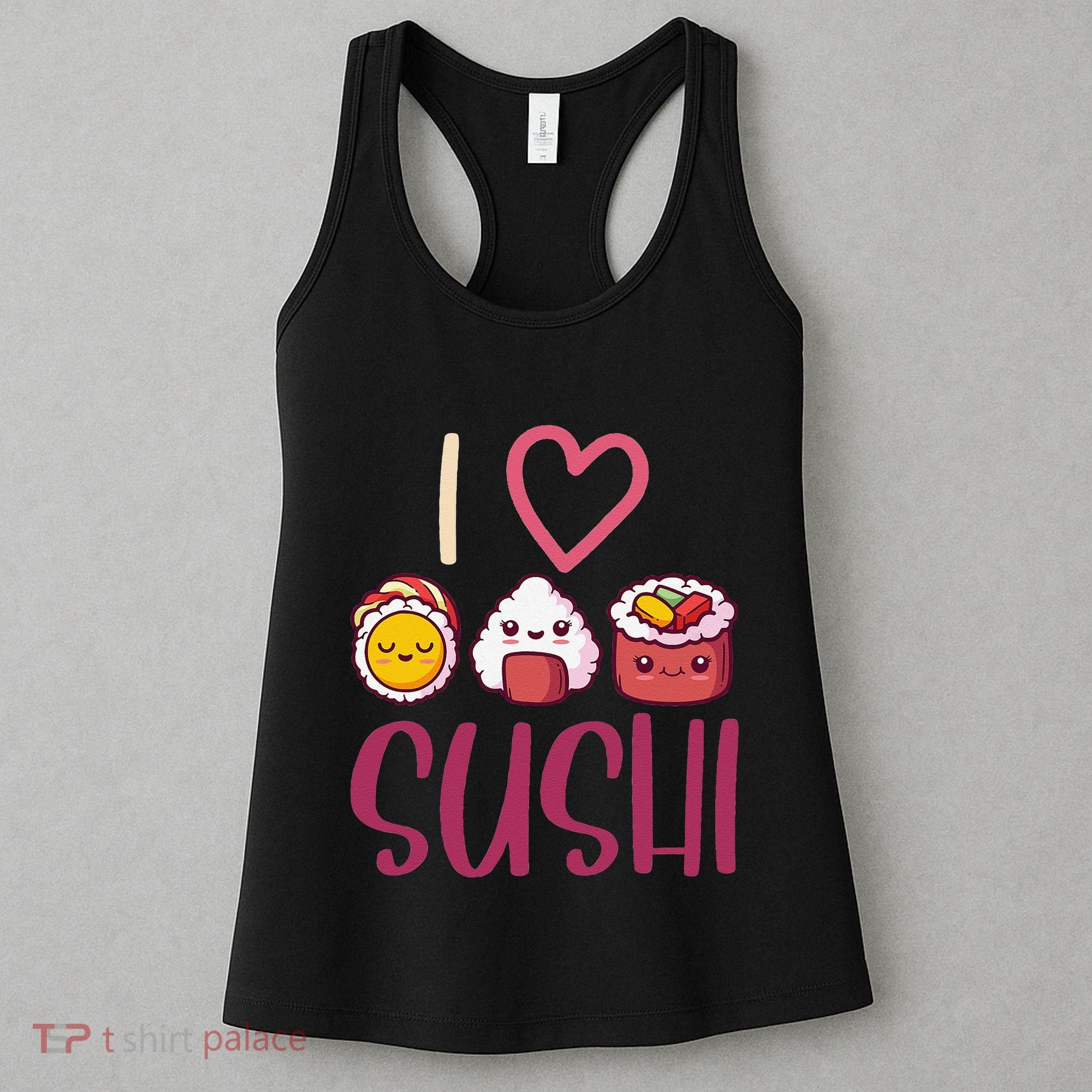 Anime Lover Gift Asian Food Nigiri Sashimi Maki I Love Sushi Women's Tank Top