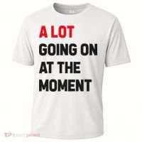 A Lot Going On At The Moment Funny Cooling Performance Crew T-Shirt thumb 0
